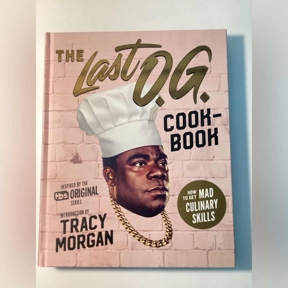 The Last O.G. Cookbook by Tracy Morgan Hardcover Book